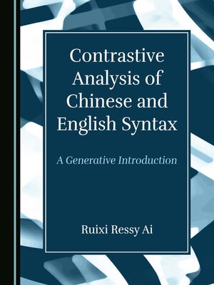 cover image of Contrastive Analysis of Chinese and English Syntax